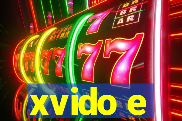 xvido e